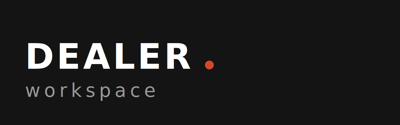 Dealer Workspace